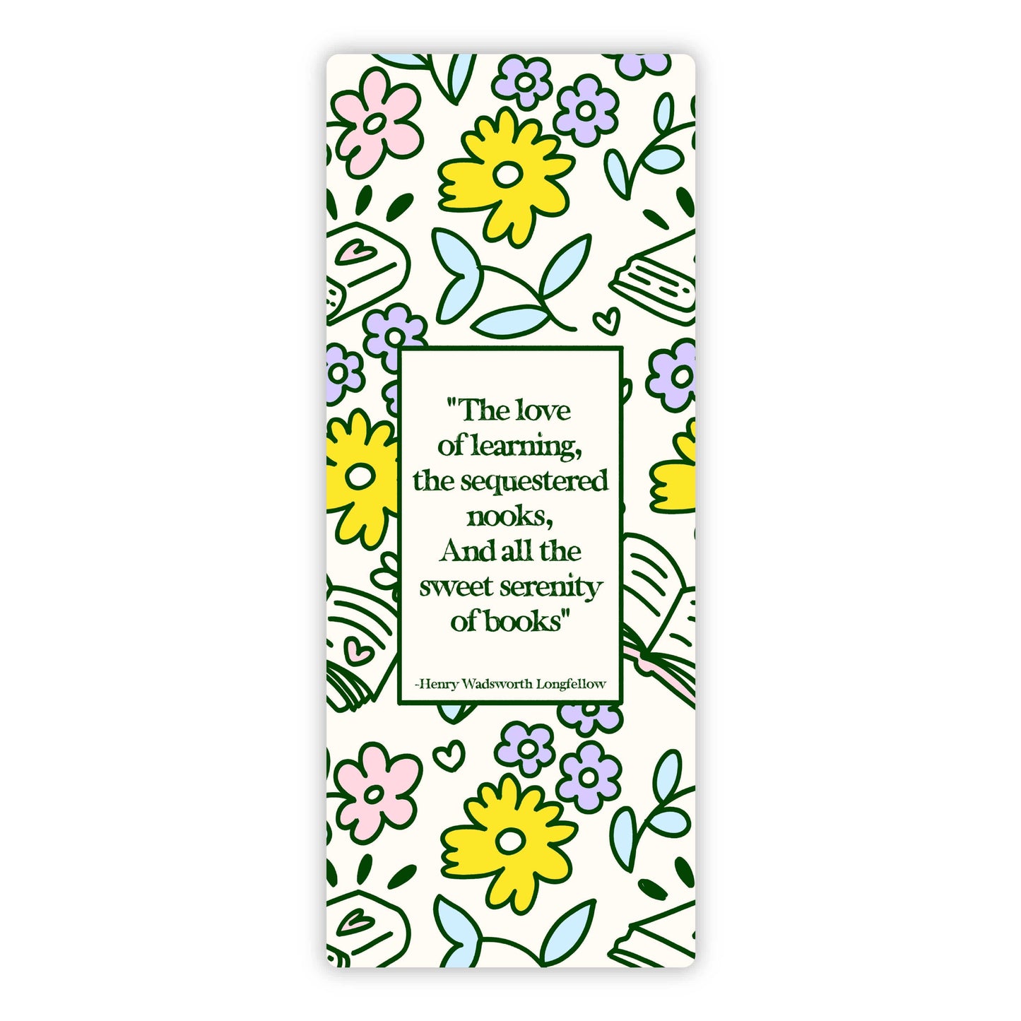 Henry Wadsworth Longfellow Quote Bookmark Sticker