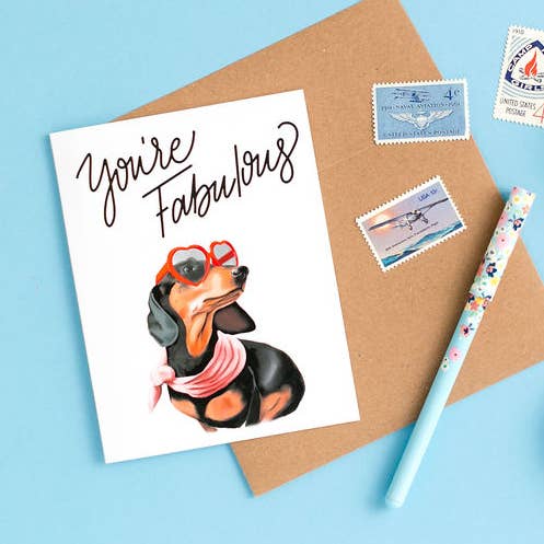 You're Fabulous Dog Card