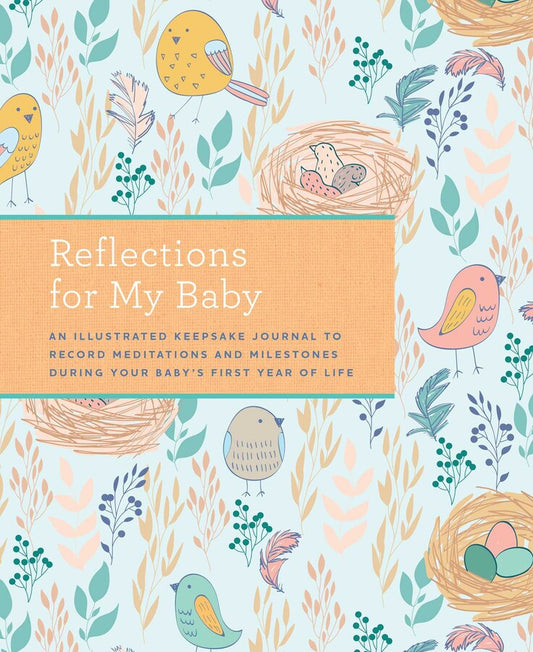 Reflections for My Baby Journal