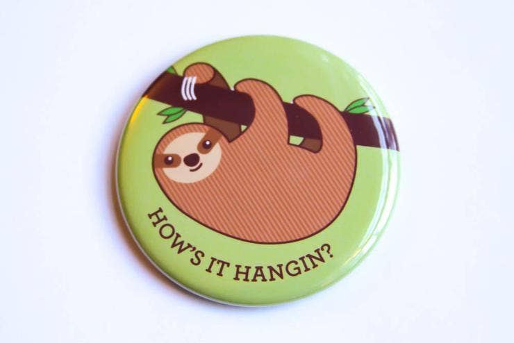 How's it Hangin Sloth Magnet