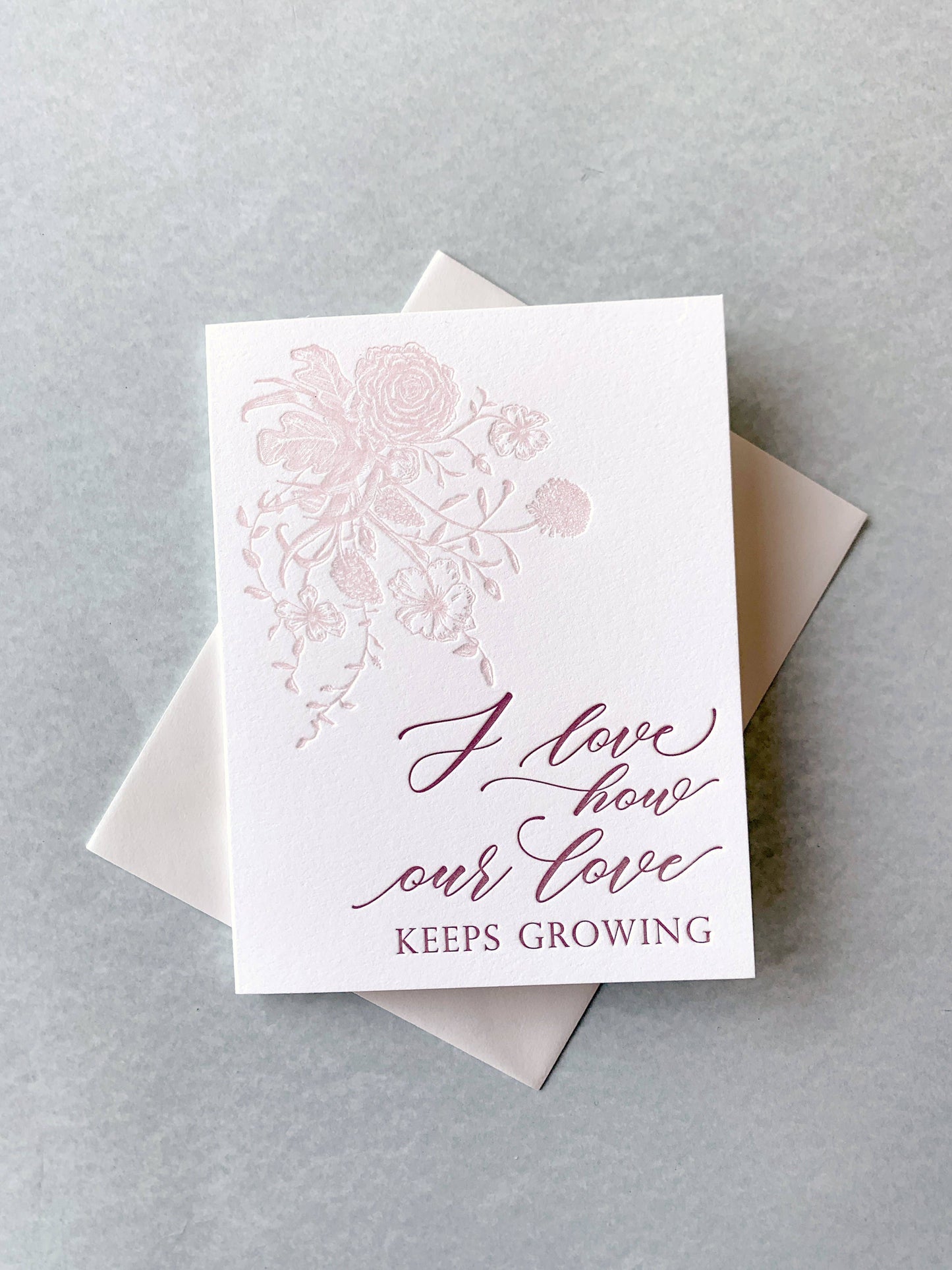 Our Love Keeps Growing Letterpress Greeting Card