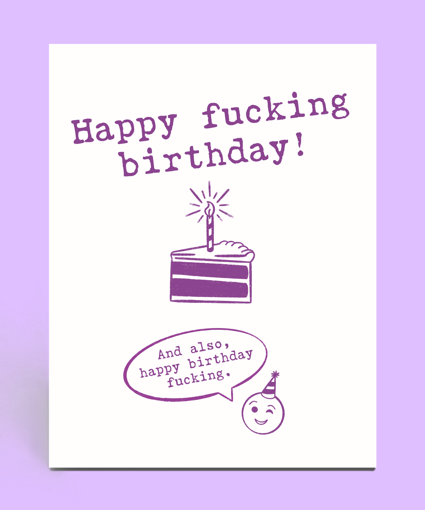 Happy F*cking Birthday Card