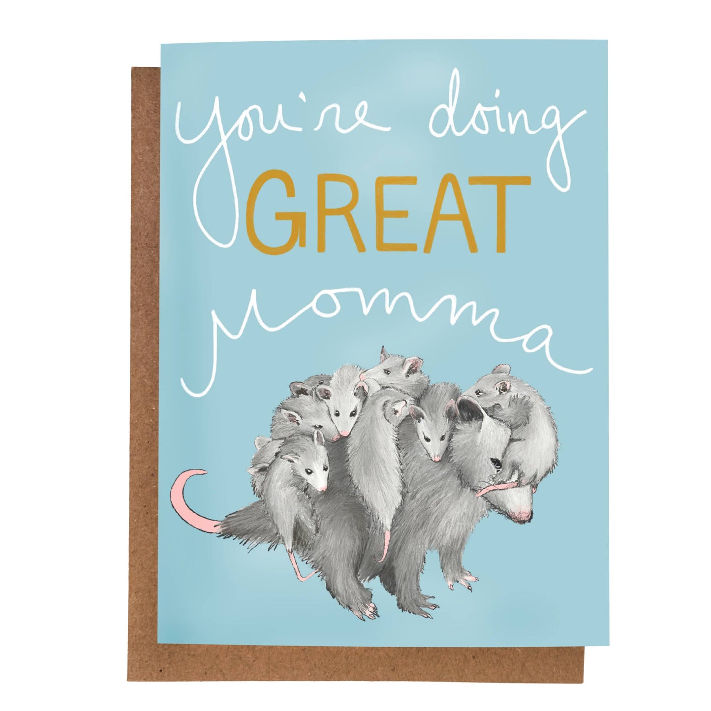 You're Doing Great, Momma