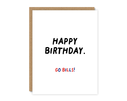 Happy Birthday. Go Bills! Greeting Card
