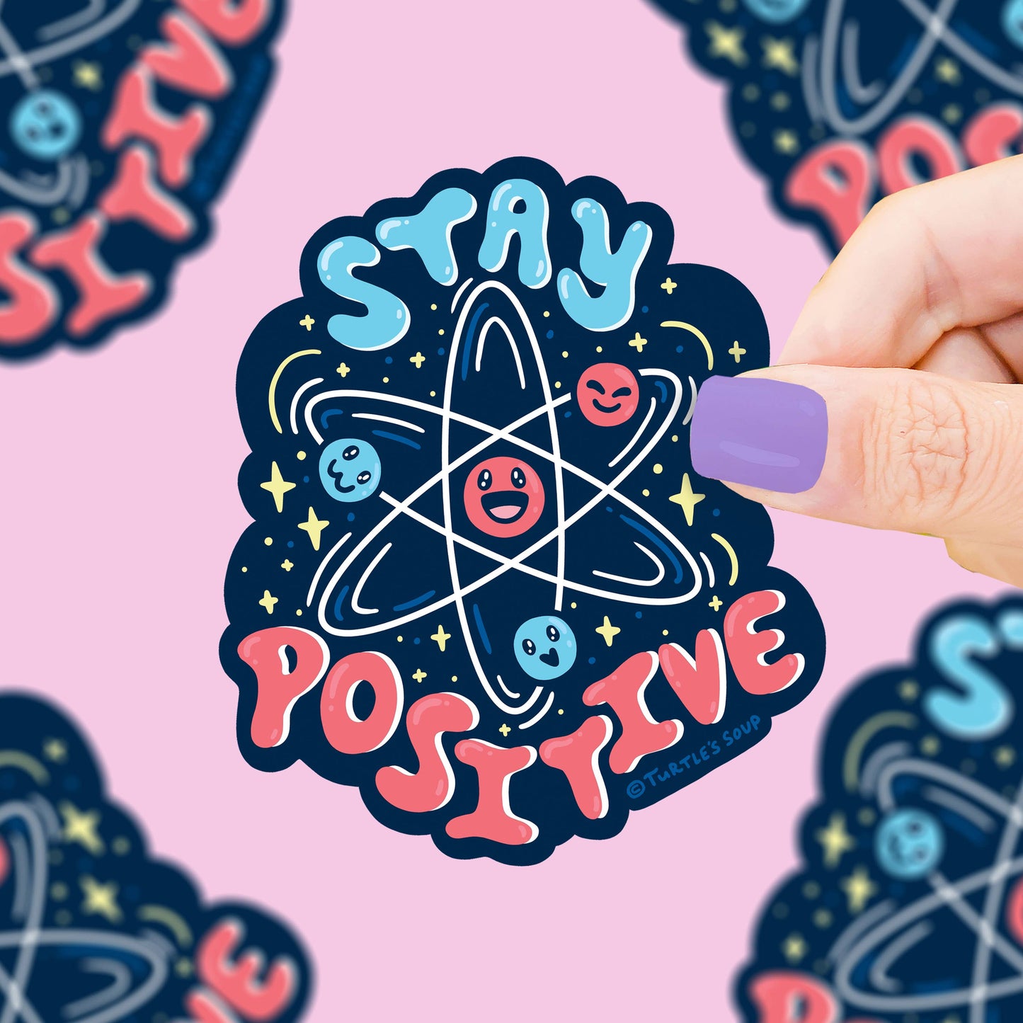 Stay Positive Sticker