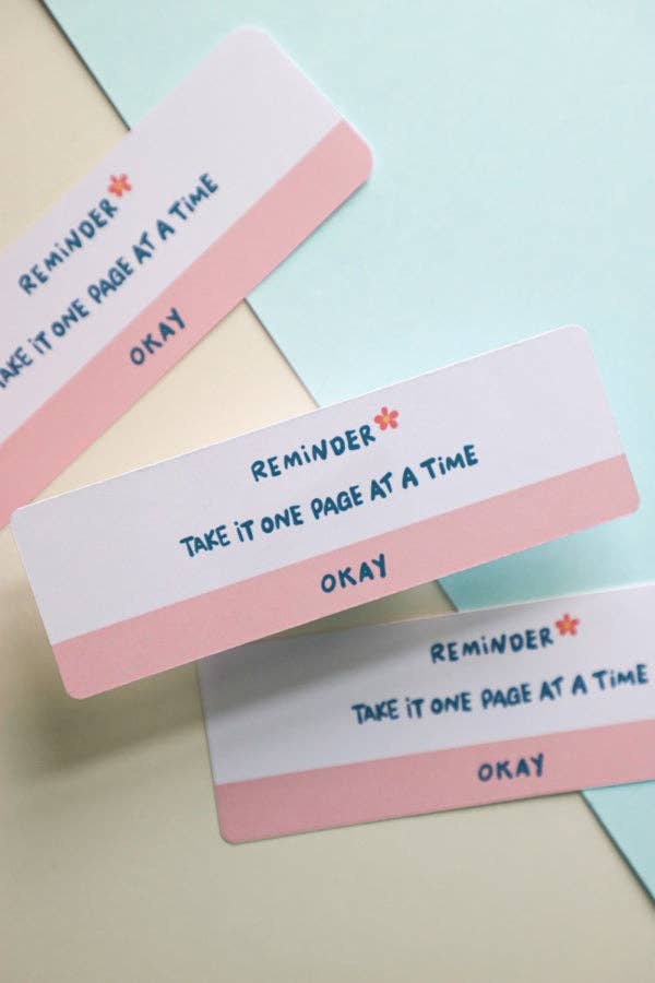 Reminder Take It One Page At A Time Bookmark
