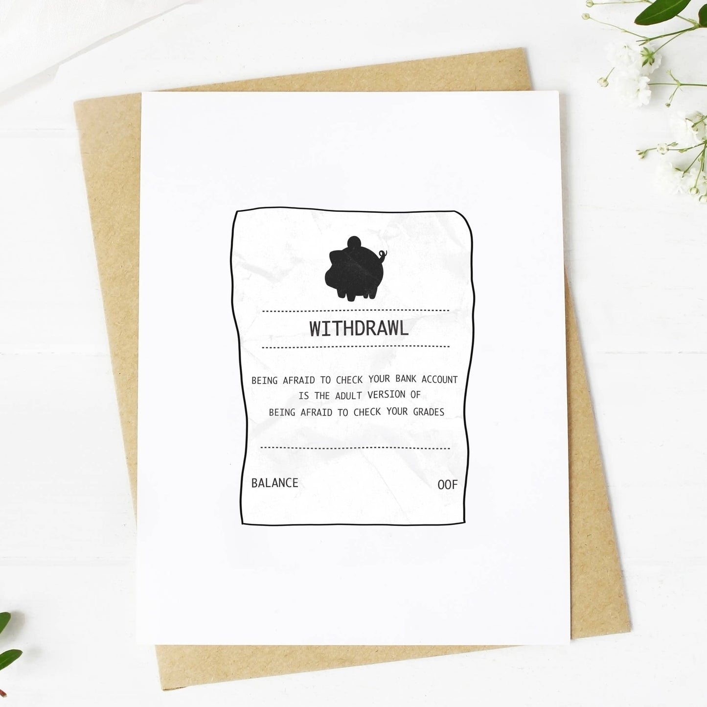 Being Afraid To Check Your Bank Account Greeting Card