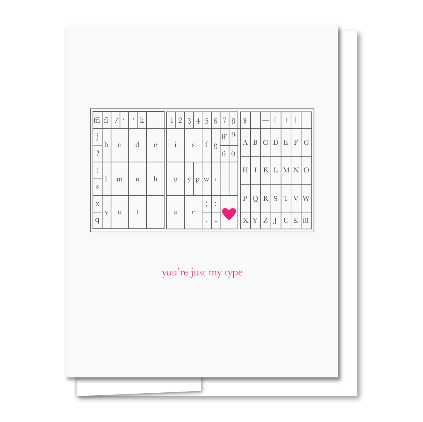 Just My Type Love Card