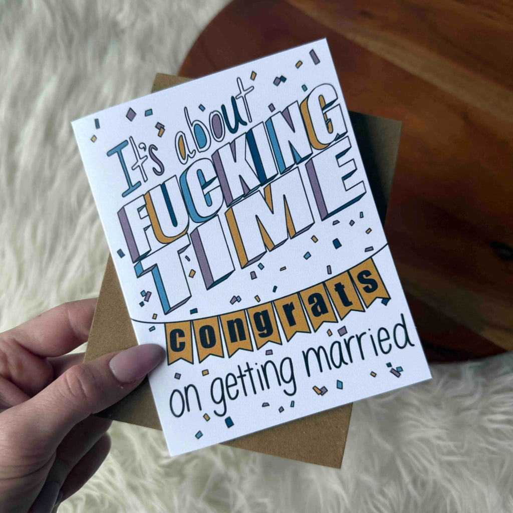 "It's about f*cking time" funny wedding card