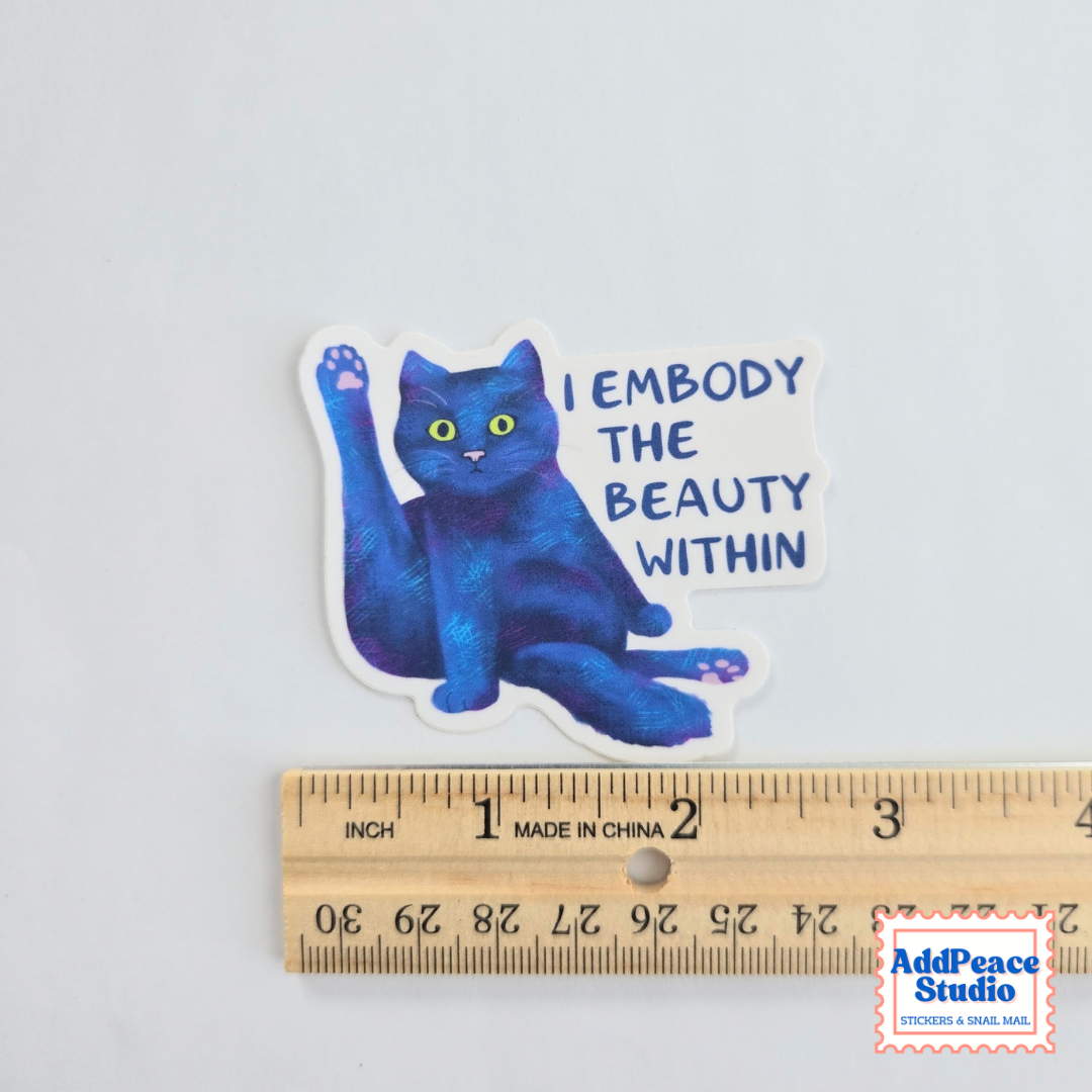 I Embody the Beauty Within Sticker
