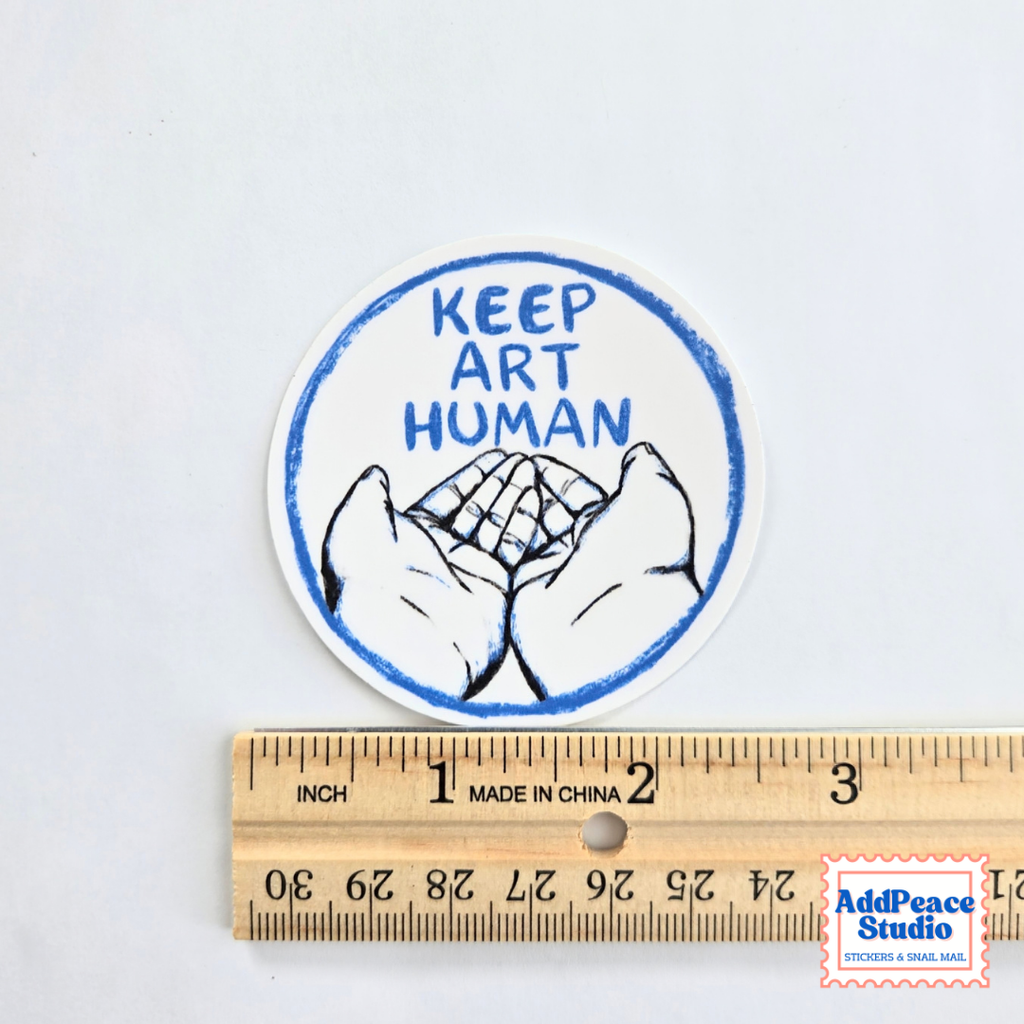 Keep Art Human Sticker
