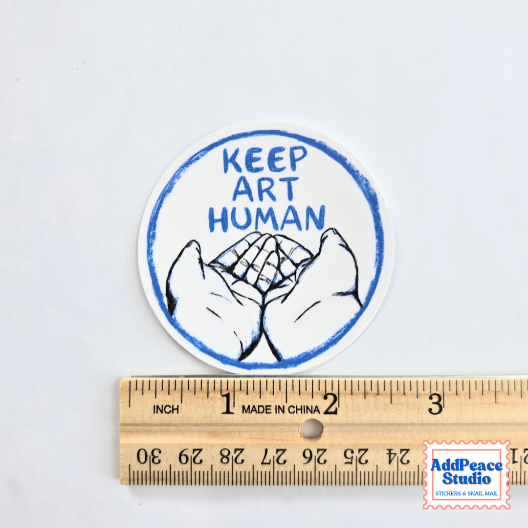 Keep Art Human Sticker