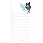 You've Got This Dog Notepad