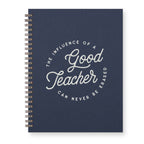 Teacher Influence Journal: Lined Notebook