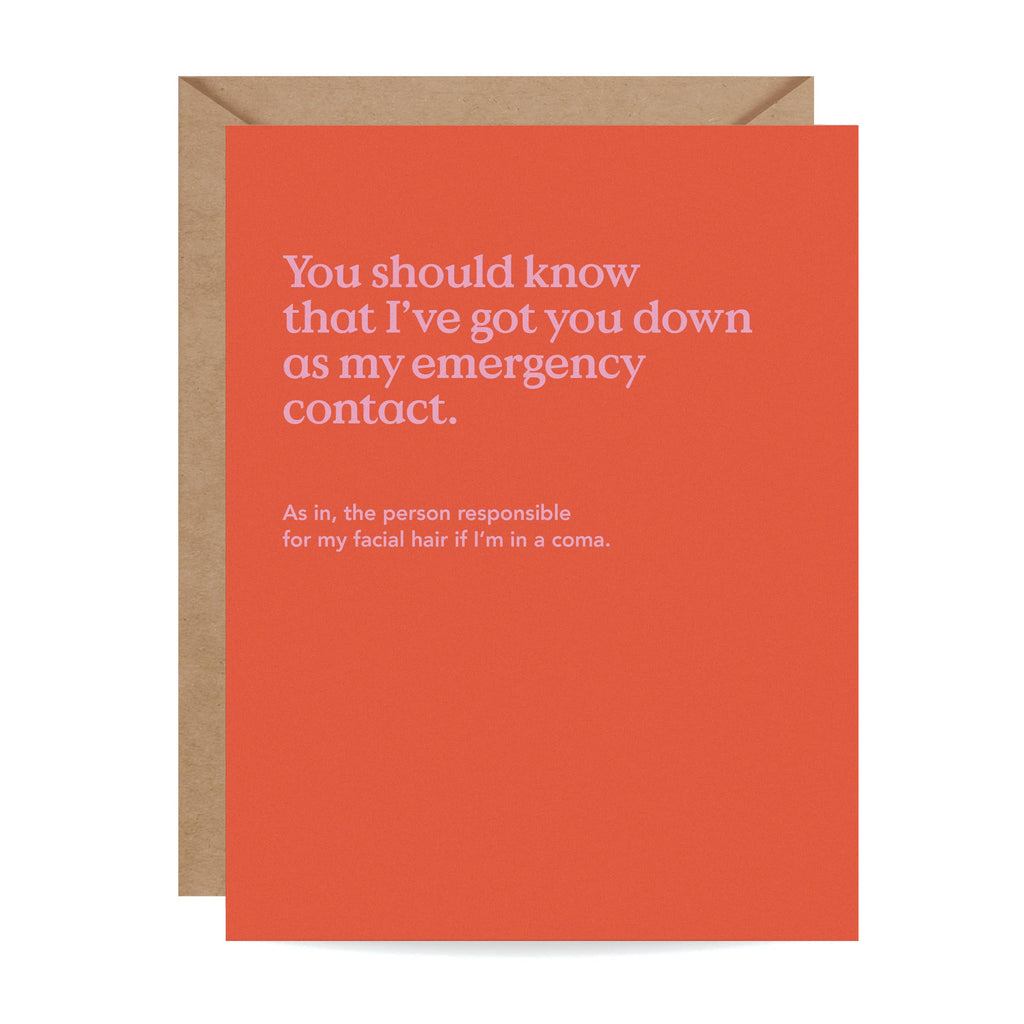 Emergency Contact Funny Friendship Card