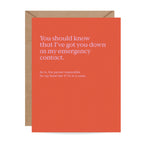 Emergency Contact Funny Friendship Card