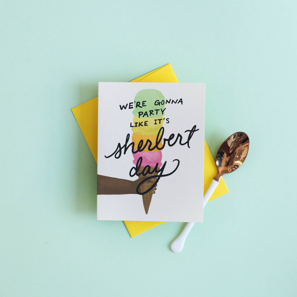 It's Sherbert Day Birthday Card
