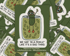 In a Pickle Illustrated Sticker