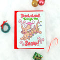 Dachshund Through The Snow Card