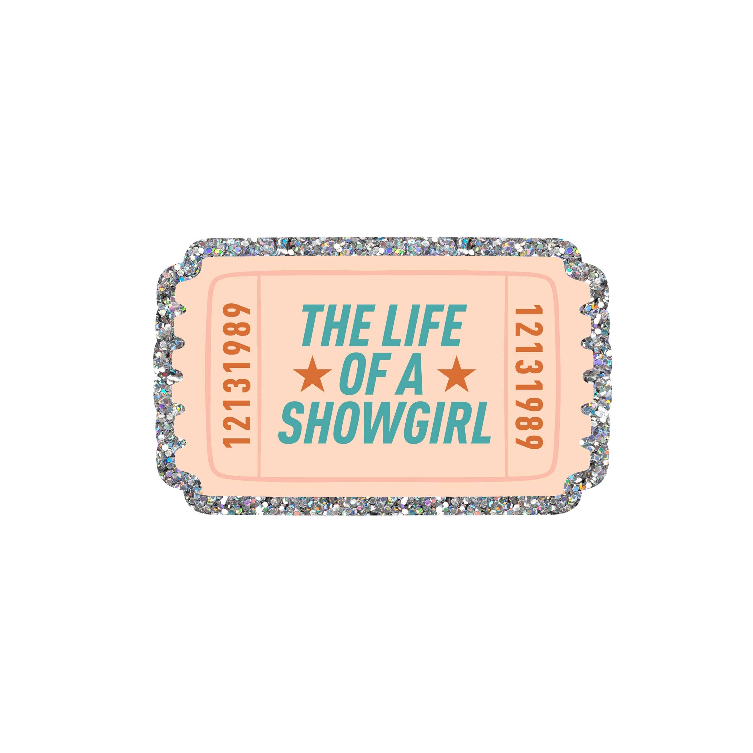 The Life of a Showgirl Ticket Sticker