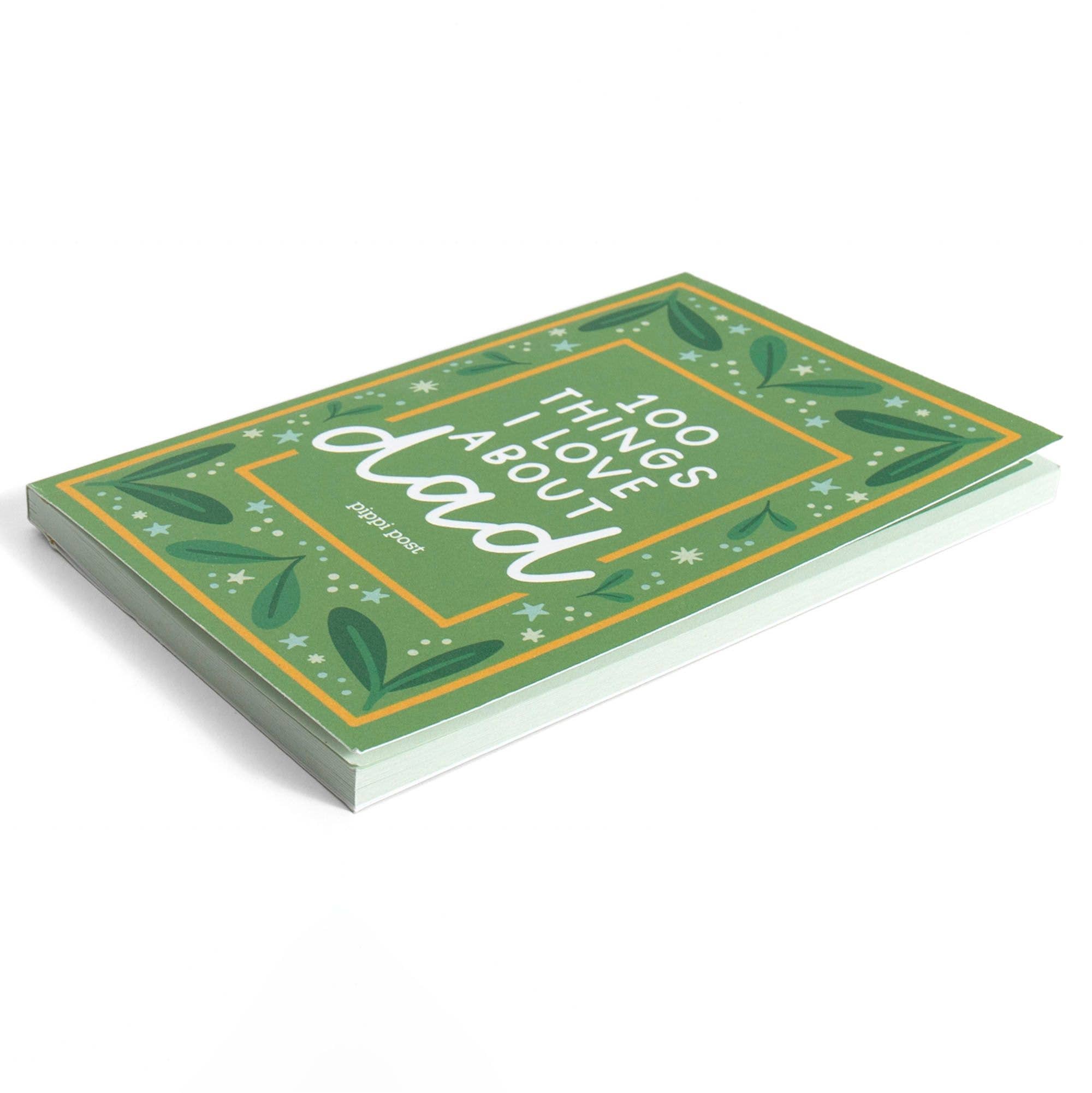 100 Things I Love About Dad Prompted Journal