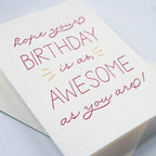 Birthday Awesome - Letterpress Birthday Greeting Card