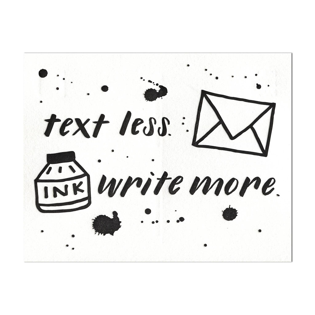 Ink Splatter Letterpress Postcard - Text Less Write More