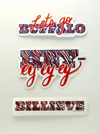 HEY-ey-ey-ey Bills Sticker