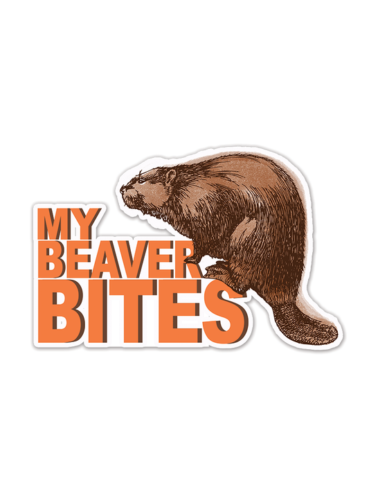 My Beaver Bites Sticker