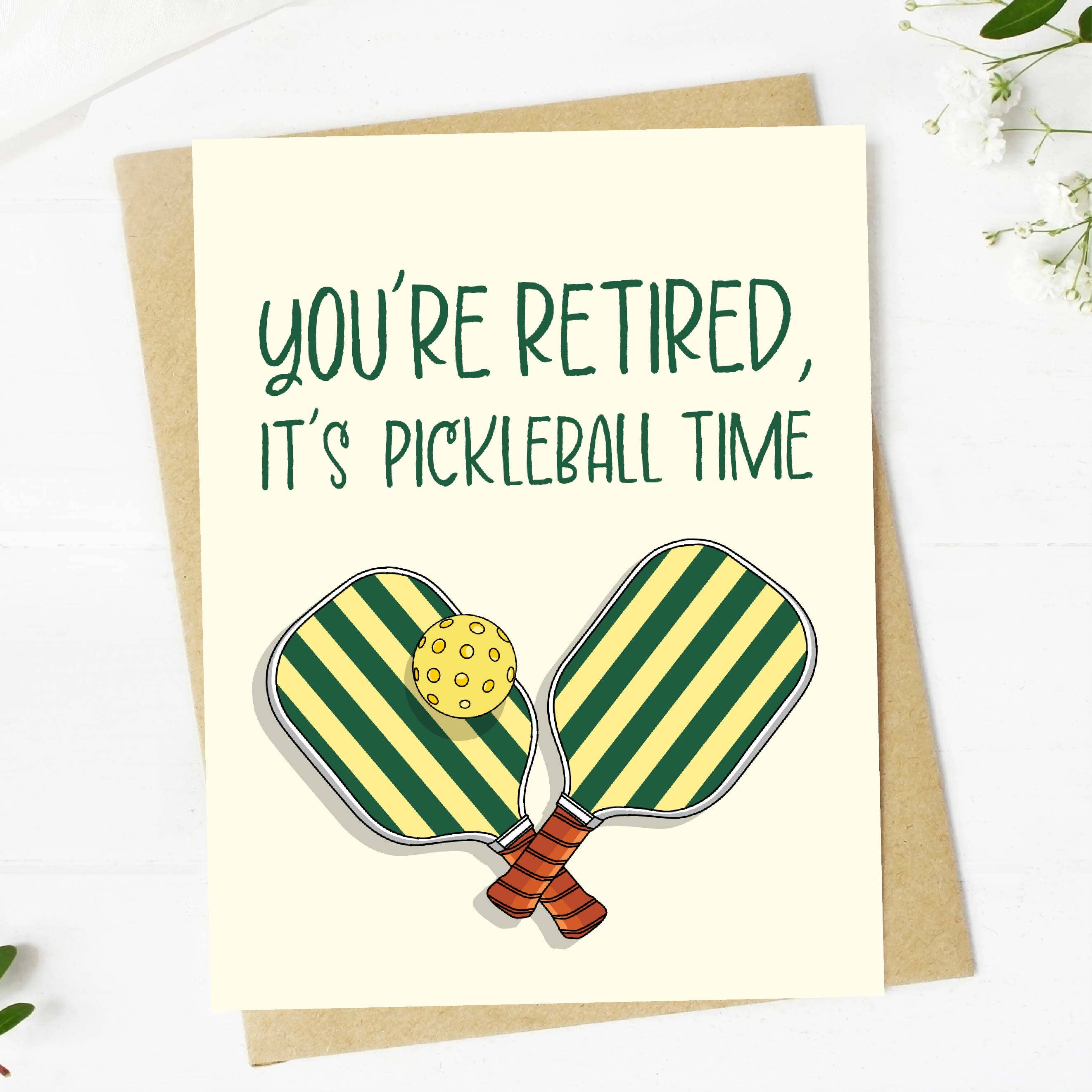 You're Retired, It's Pickleball Time Card