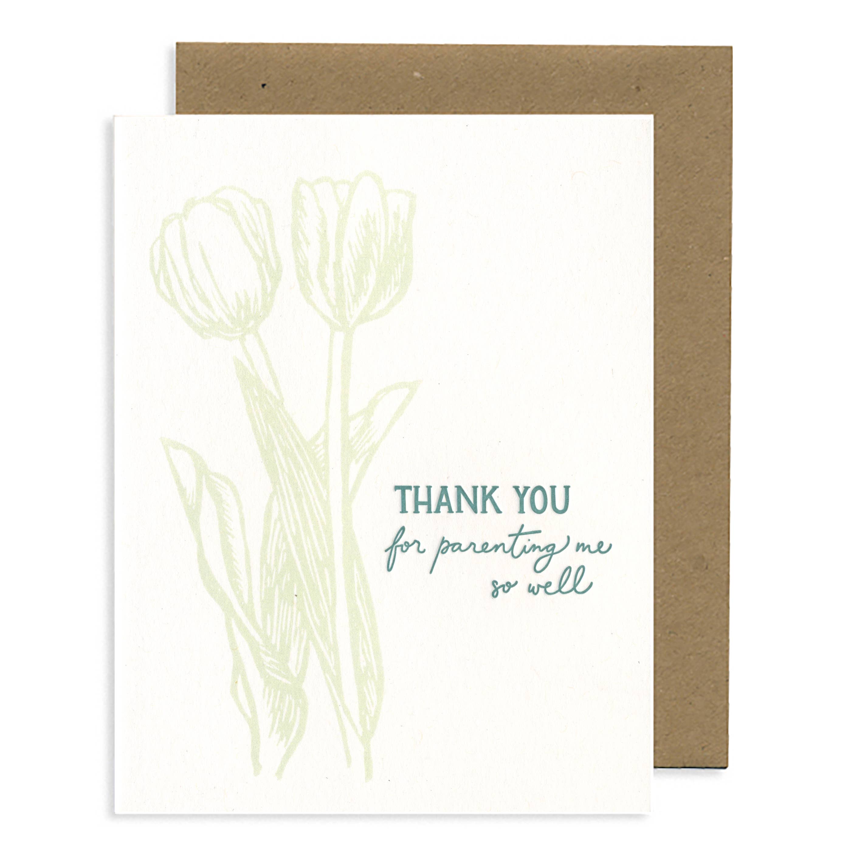 Thank you for parenting me so well Letterpress Card