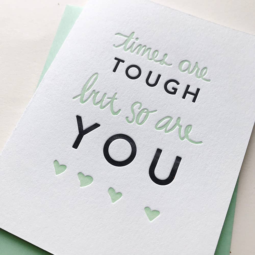 You Are Tough - Sympathy and Encouragement Greeting Card