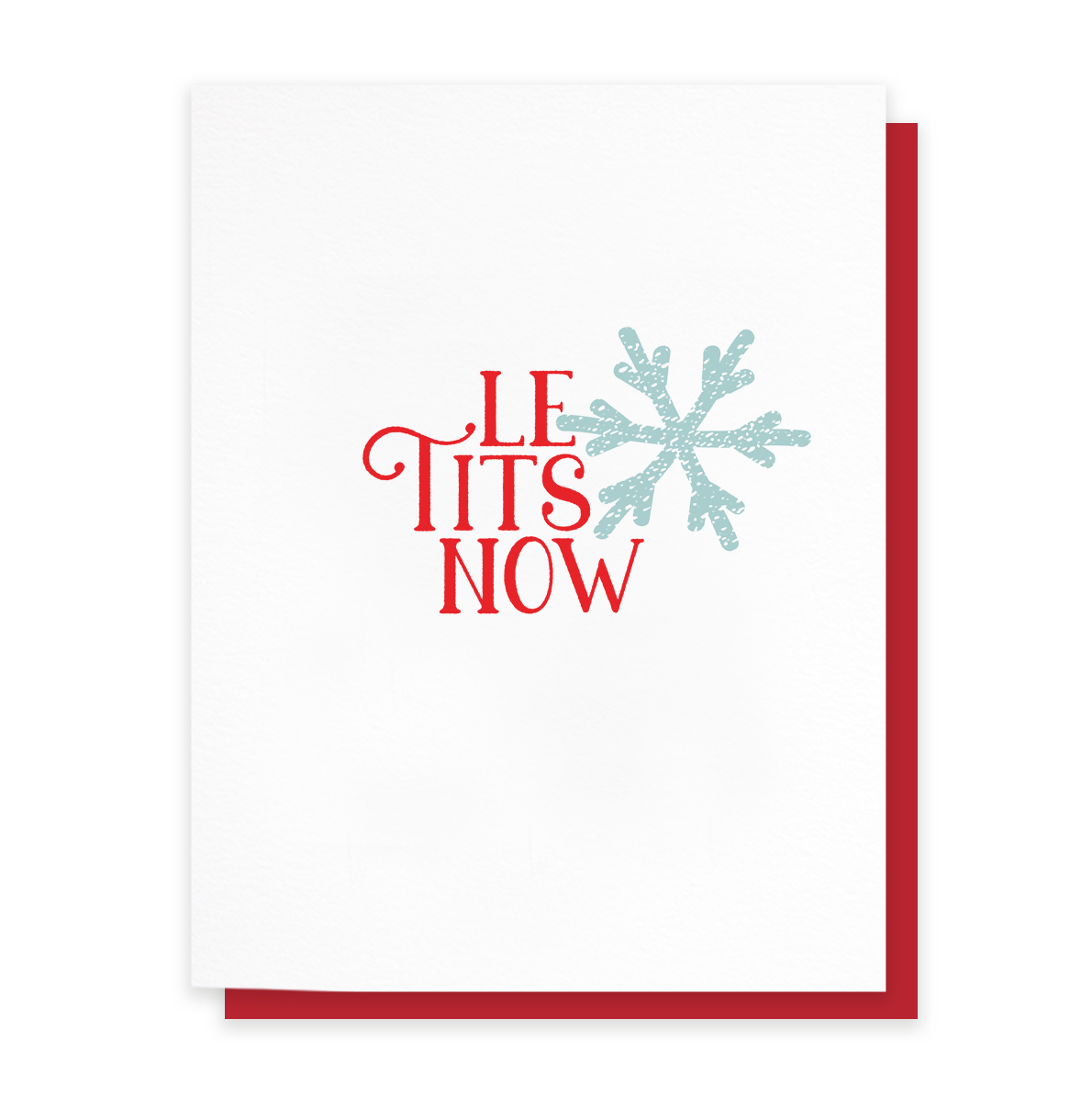 Le Tits Now, Funny Christmas Greeting Card
