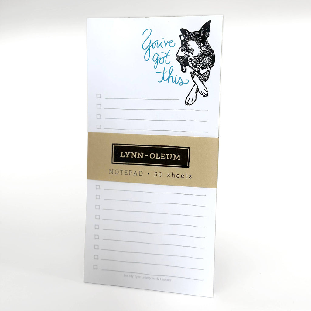 You've Got This Dog Notepad