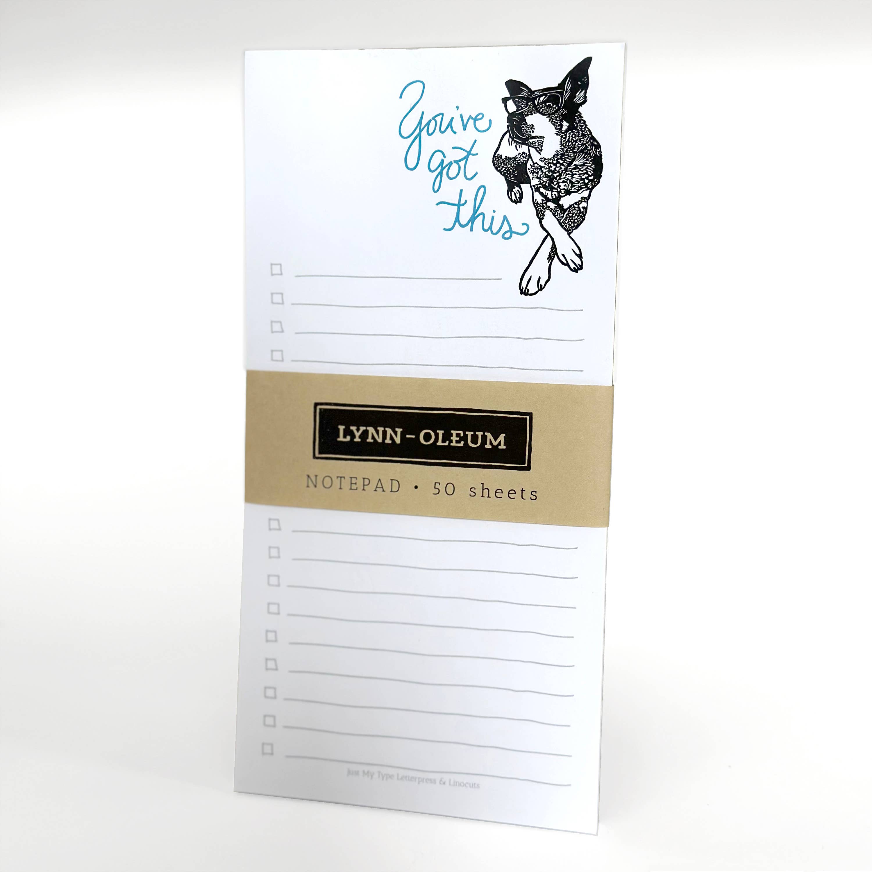 You've Got This Dog Notepad