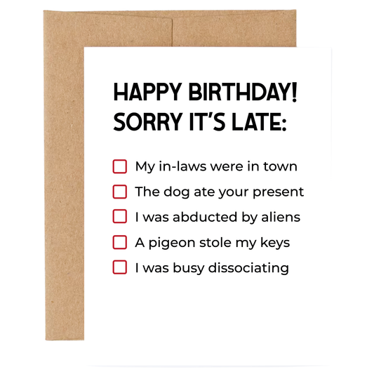 Dissociating Belated Birthday Card