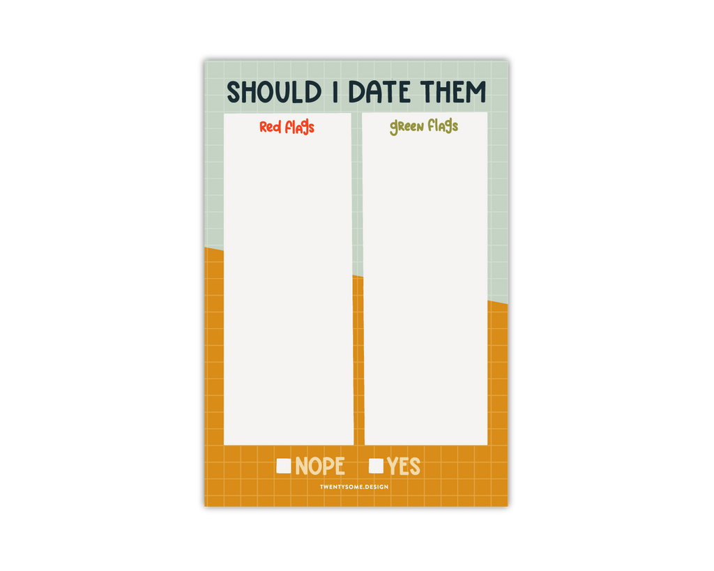 Should I Date Them Notepad