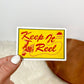 Keep It Reel Sticker