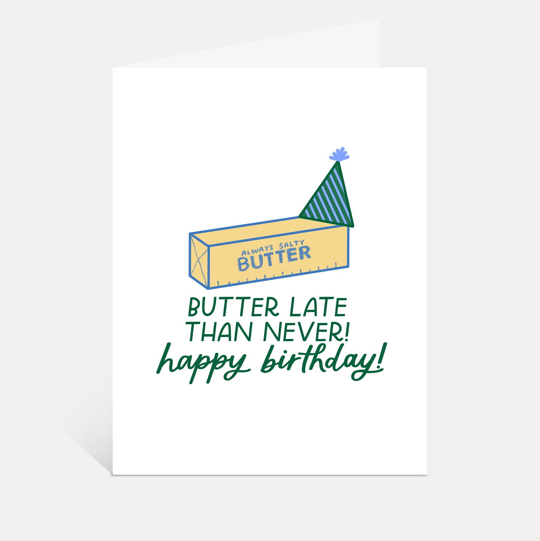 Butter Late Than Never Card