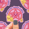 Summon Good Vibes