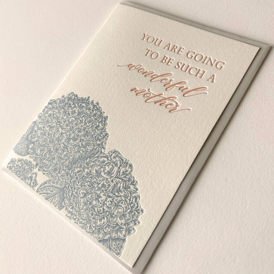 You Are Going To Be Such A Wonderful Mother Letterpress Card