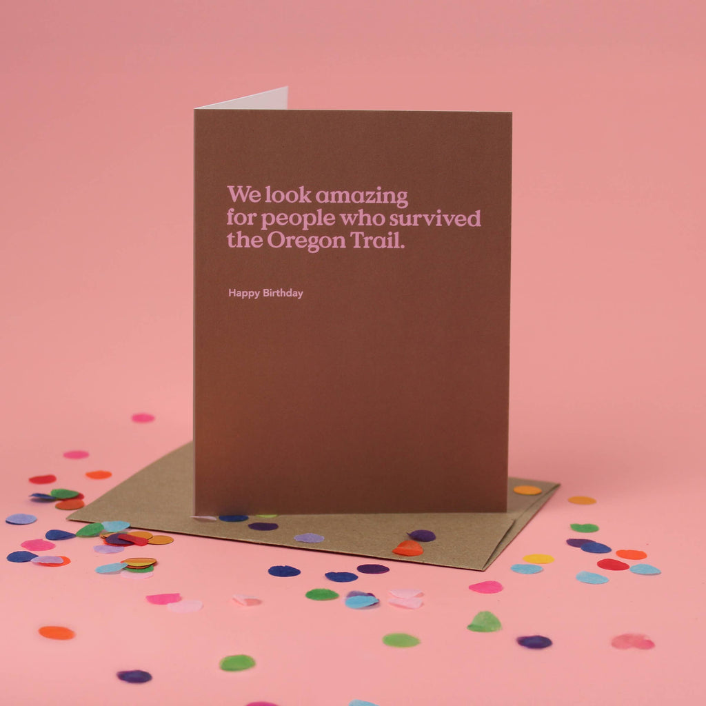 Oregon Trail Funny Birthday Card