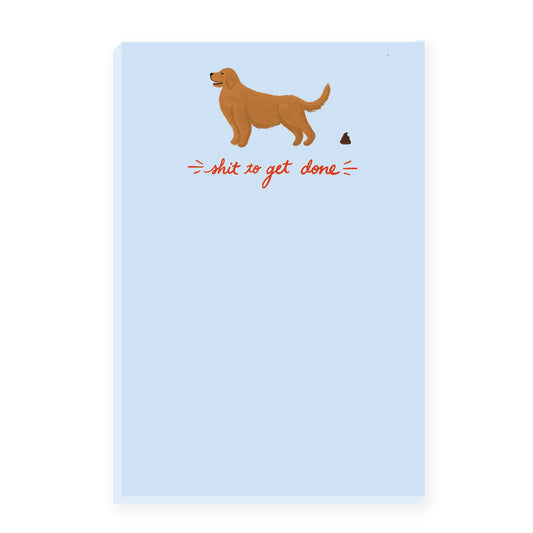 Shit to Get Done Notepad