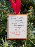 Dear Santa Wooden Ornament