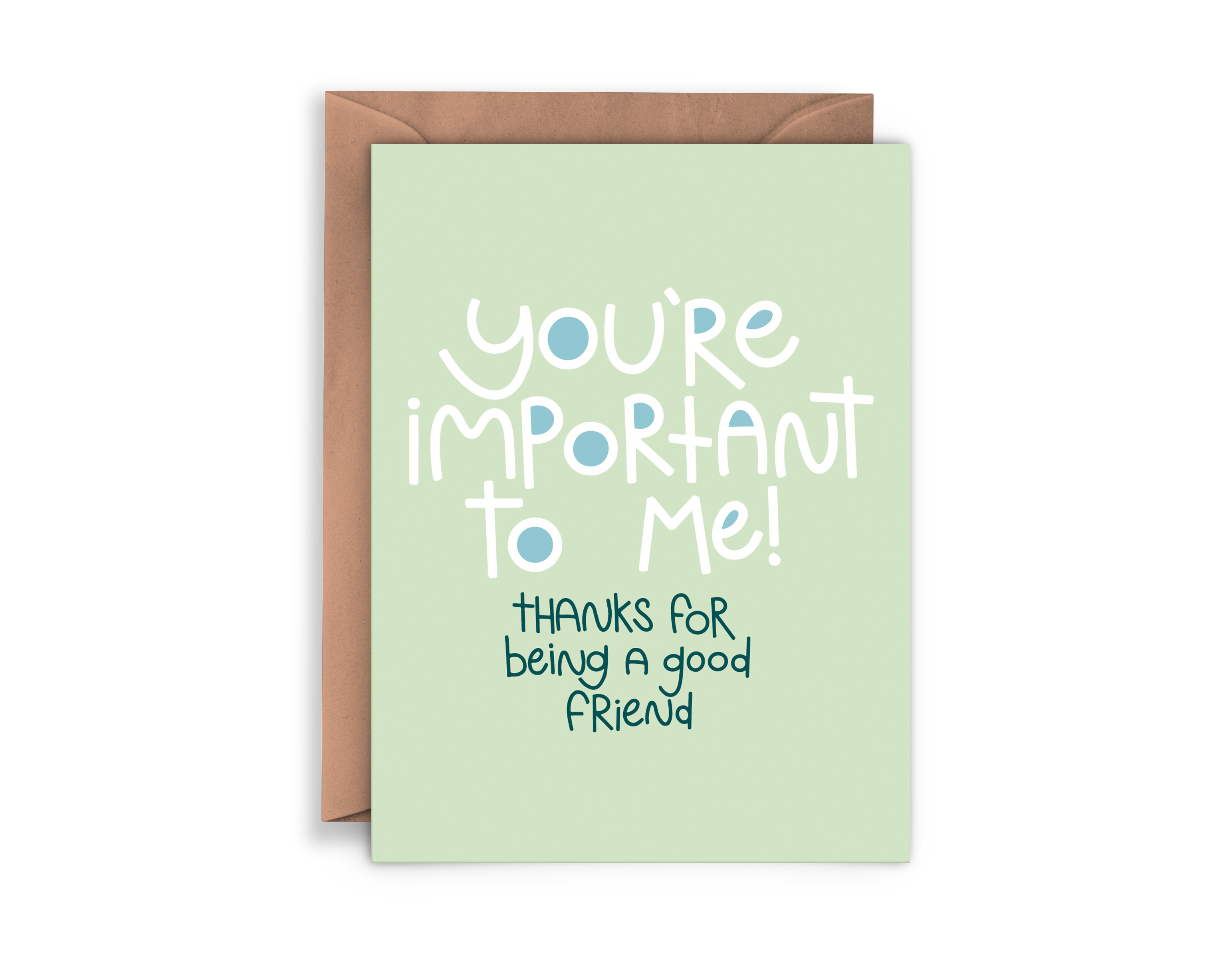 You're Important to Me!