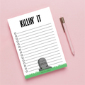 Killin It! RIP My Last F*ck Notepad
