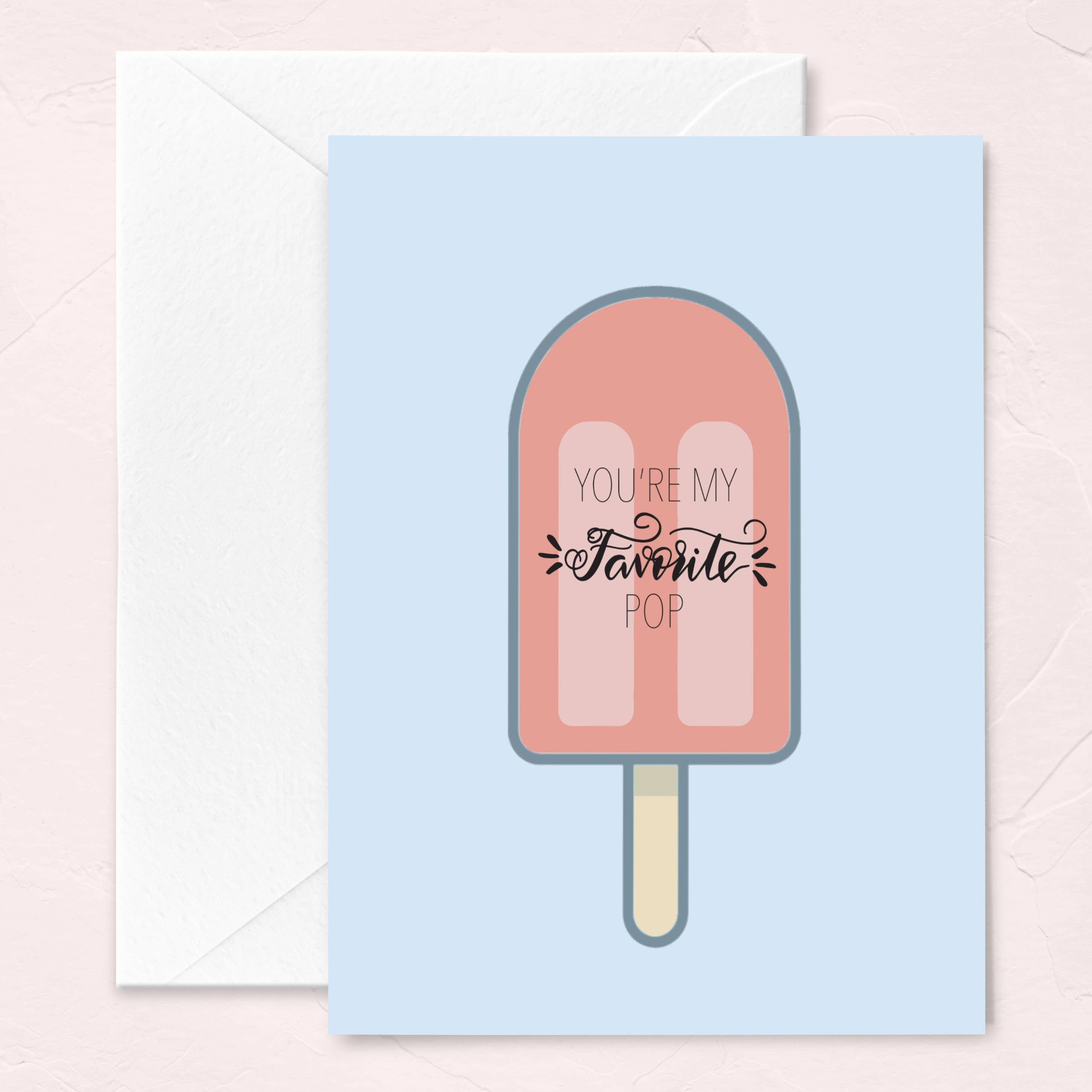 You're my Favorite Pop Card