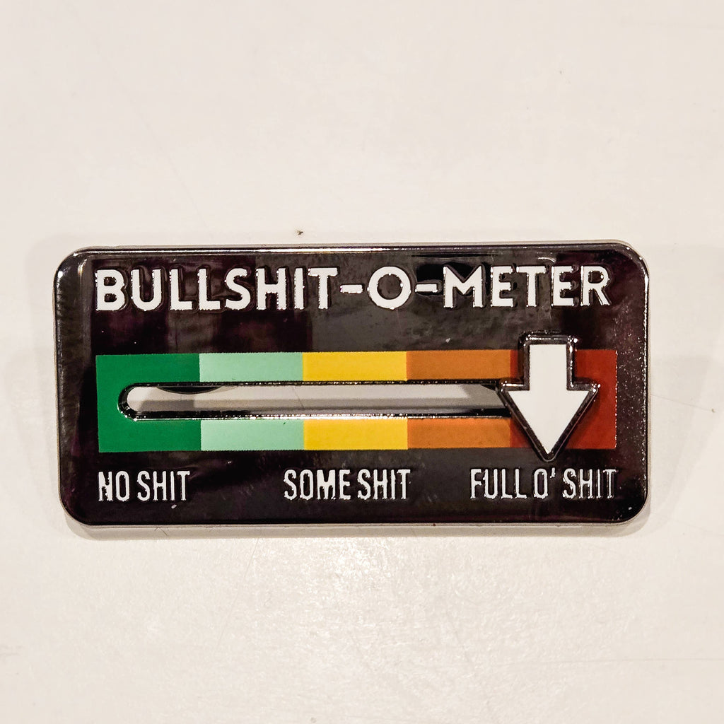 Bullshit-o-Meter Sliding Interactive Pin