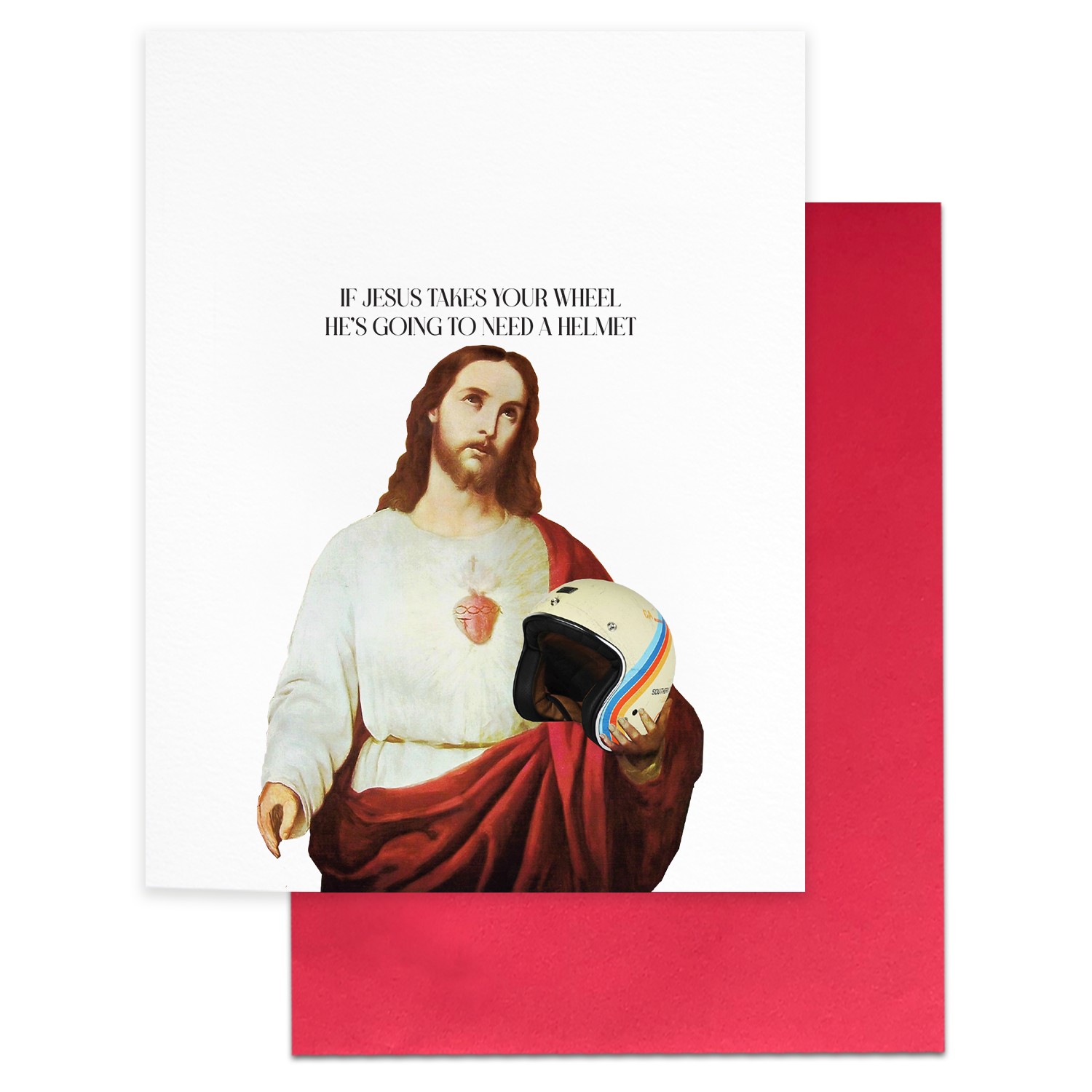 Jesus Needs A Helmet