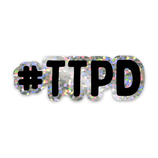 Swiftie #TTPD Holographic Sticker